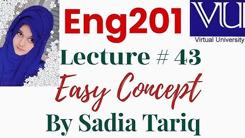 Lecture no 43 (Eng-201)#V.uShort Urdu Lecture With Sadia Tariq