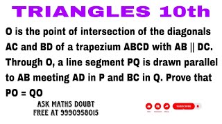 O is the point of intersection of the diagonals AC and BD of a trapezium ABCD with AB || DC…