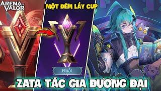 VUX MỘT ĐÊM ZATA TÁC GIA ĐƯƠNG ĐẠI LẤY CUP LẦN HAI COMBO DỄ DÀNG GÁNH CẢ ĐỘI