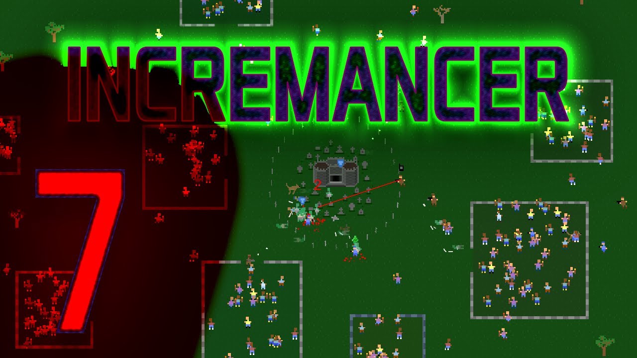 Incremancer Lets Play Ep 7 Free Incremental Idle Browser Game Summon Undead Hordes as a Necromancer
