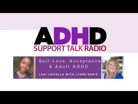 Self Love, Acceptance and Adult ADHD thumbnail