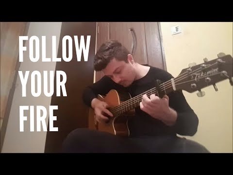 Kodaline - Follow Your Fire - Fingerstyle Acoustic Guitar Cover by Nicolaevici Bogdan