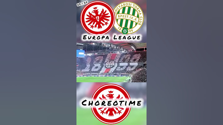 Eintracht Frankfurt Choreo vs. Ferencváros Budapest #europaleague #sge #choreotime