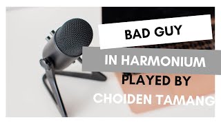 Billieyelish - Badguy Memories - Maroon5 In My Harmonium.