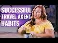 The habits of a successful travel agent