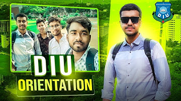 Orientation Program of DIU Fall-23 II Daffodil International University I AK NAHID
