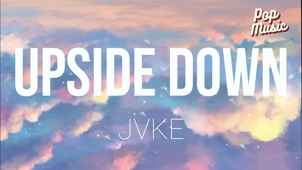 JVKE Upside Down [LYRICS] YouTube