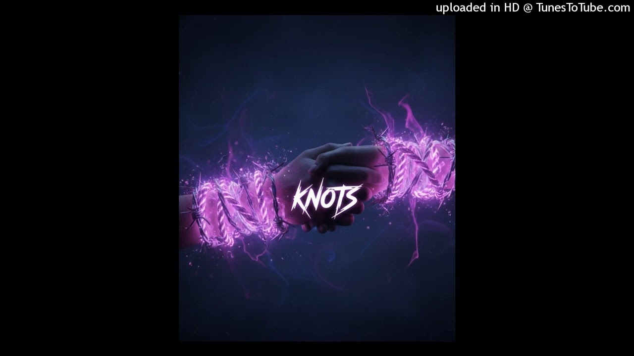 Knots [Prod. Classik]
