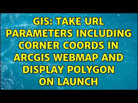 GIS: Take URL Parameters including corner Coords in ArcGIS webmap and display polygon on launch