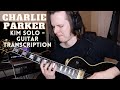 Charlie Parker - Kim Solo - Guitar Transcription