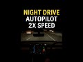 Tesla Autopilot Night Drive | 2x Speed POV | No Commentary | Waiting for FSD