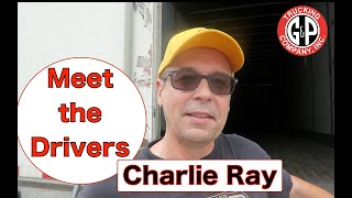 Meet the Drivers, Charlie Ray by G&P Trucking Company 215 views 4 years ago 2 minutes, 22 seconds