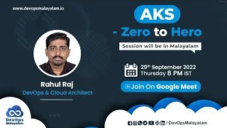 Information Learn AKS - Zero to Hero |  #docker #cloud  #devops #devopsmalayalam | DevOps Malayalam Guide