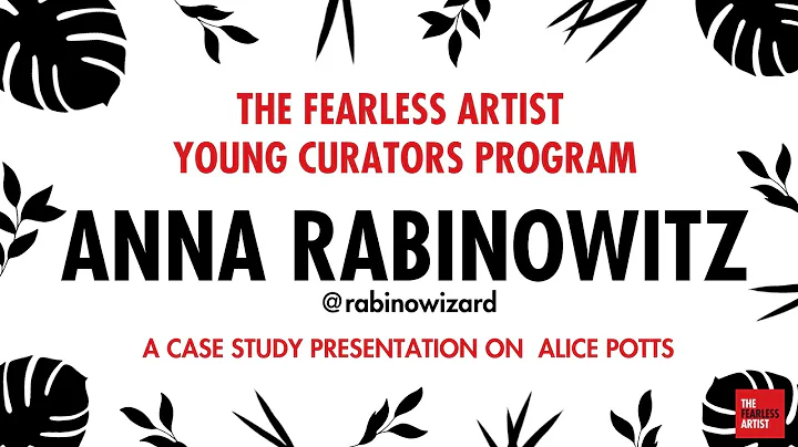 The Fearless Artist Young Curators Program ft. Ann...