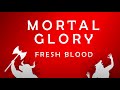 Mortal Glory : Fresh Blood - Medieval Fantasy Gladiatorial Deathmatch Sandbox Roguelite