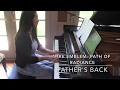 Fathers back  fire emblem path of radiance piano arr by hinaflower