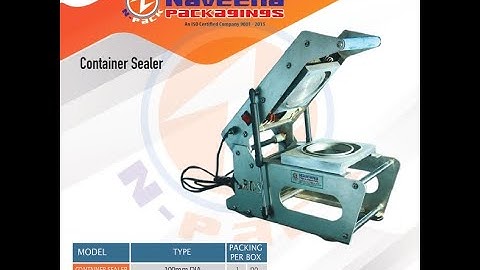 CONTAINER/CUP SEALER  Naveena packagings(N-PACK)