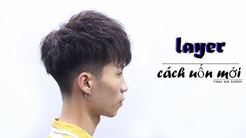 Hướng dẫn uốn kiểu tóc layer cách uốn mới - wavy layer - Thành Mán Barber