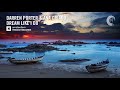 Darren Porter & Ana Criado - Dream Like I Do (Amsterdam Trance) Extended