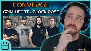 Converge's BEST Track? // Converge - Grim Heart / Black Rose // Composer Reaction & Analysis