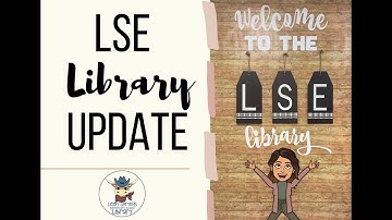 LSE Library Update: Library Tour