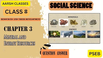 Class 8 PSEB Chapter-3 Minerals and Energy Resources- Social studies #psebboardexam #geography #sst
