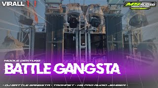 DJ TRAP BATTLE GANGSTA X CAROUSEL || MIDDLE CENTUNG || MS PRO AUDIO🔥🔥