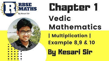 Chapter 1 Vedic Mathematics | RBSE Class 10th | Example 8, 9 & 10 Multiplication | English Medium