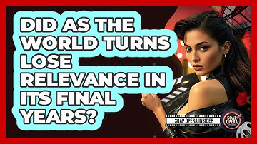 Did As The World Turns Lose Relevance In Its Final Years? - Soap Opera Insider