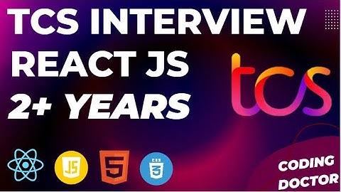 TCS ReactJS Interview - All Rounds #reactjs #javascript #interview #tcs #tata