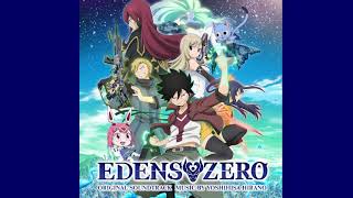 34 Edens Zero Breaks Through   Edens Zero Original Soundtrack