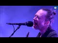 Radiohead  let down live chile 2018 festival sue 1080p