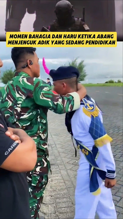 Hampir Menangis Setelah Memberikan Salam Kasih Sayang‼️#tnial #pendidikan#kakak #adik #marinir