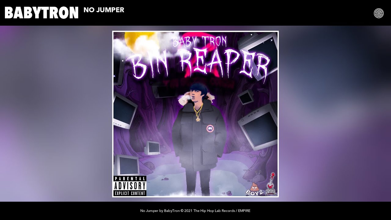 BabyTron - No Jumper (Official Audio)