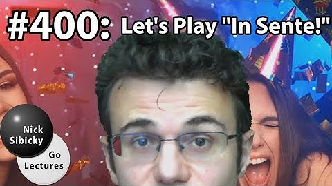 Nick Sibicky Go Lecture #400 - Let