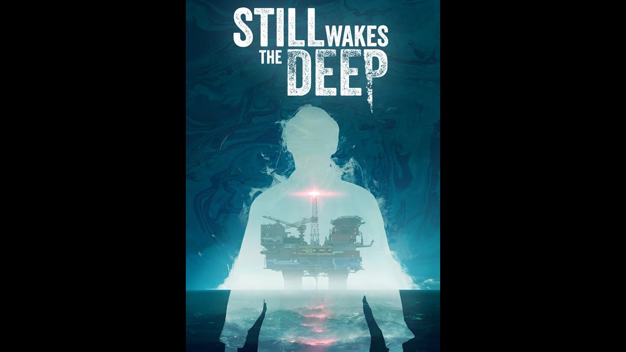 still wakes the deep pt 7