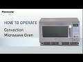 How to operate  professional convection microwave oven nec1275c1475 euna panasonic