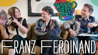 Franz Ferdinand - What's In My Bag?