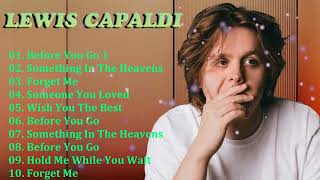 Lewis Capaldi Bruises Playlist | Raw Acoustic Pop and Emotional Stories About Love Falling Apart