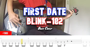 Blink-182-First Date bass cover (Tabs in video)