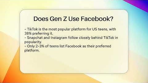 Does Gen Z Use Facebook? - Everyday-Networking