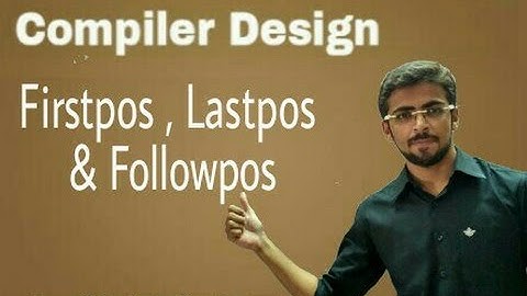 Compiler Design Lecture - -  DFA Tree Method Firstpos, Lastpos and Followpos (Eng-Hindi) PART-2