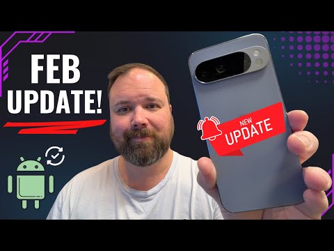 Google Pixel Update and Security Patch for February 2026 IS HERE! What’s New!? 