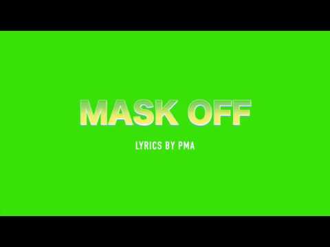 Future -Mask off (lyrics+song)