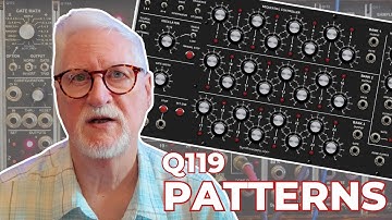 Make PATTERNS on the Q119 | Analog Synthesizer TUTORIAL