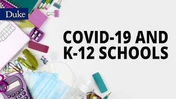 Navigating the K-12 School Year | COVID-19 Media Briefing