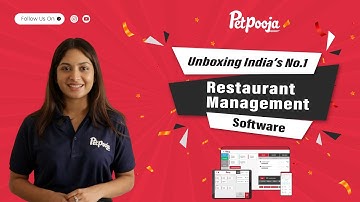 Unboxing India’s No.1 Restaurant Management Software- Petpooja POS