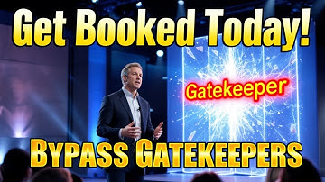 Bypass Gatekeepers: Get Booked as a Speaker Today!