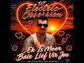 Ek Is Moer Baie Lief Vir Jou By DJ Electric Obsession