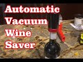 Quntis Automatic Vacuum Wine Saver - Amazon Review - Gift Ideas Under $20